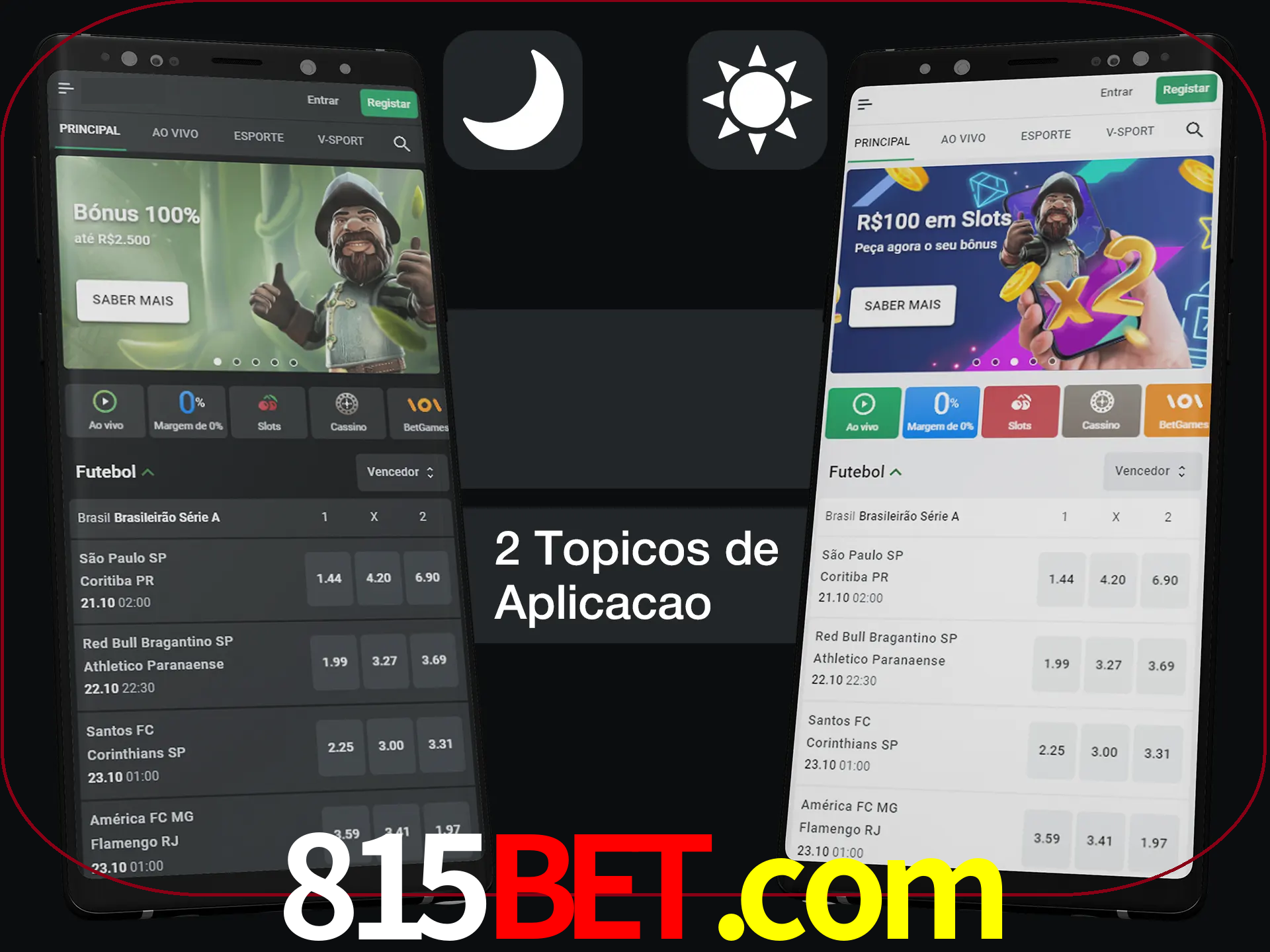 Escolha o modo claro ou escuro na aplicação.