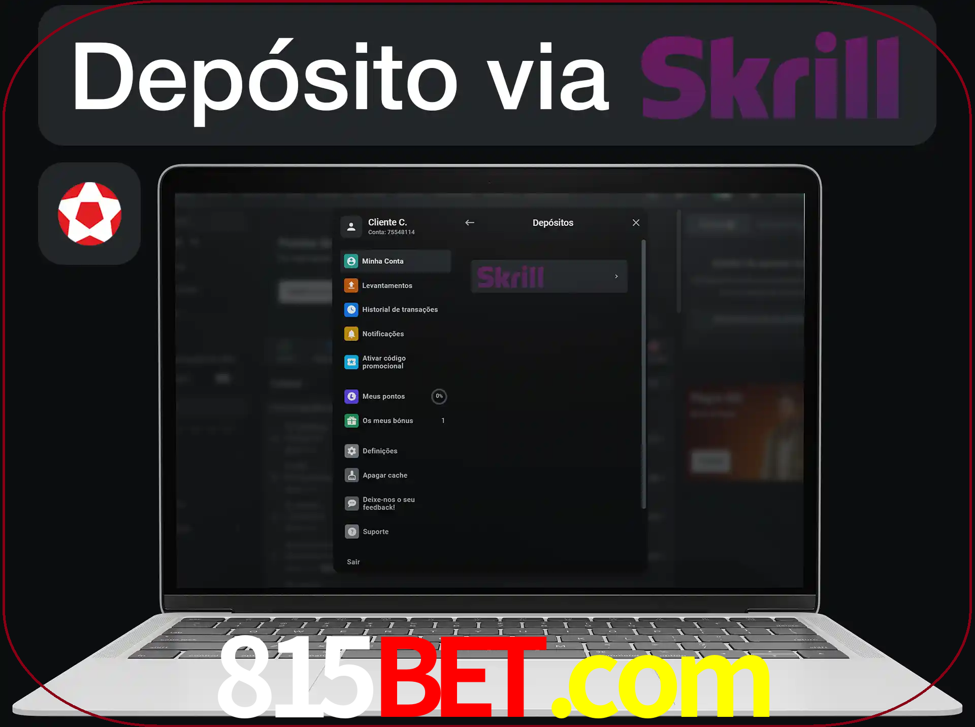 Fazer depósitos com Skrill.
